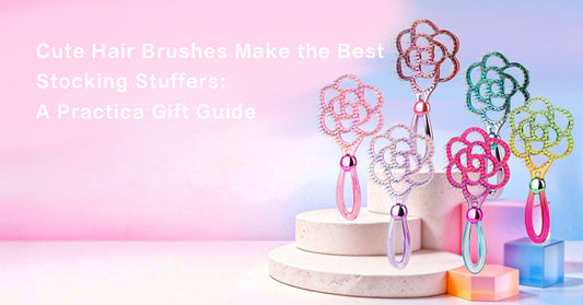 Cute Hair Brushes Make the Best Stocking Stuffers: A Practical Gift Guide